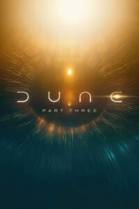 Dune Part Three